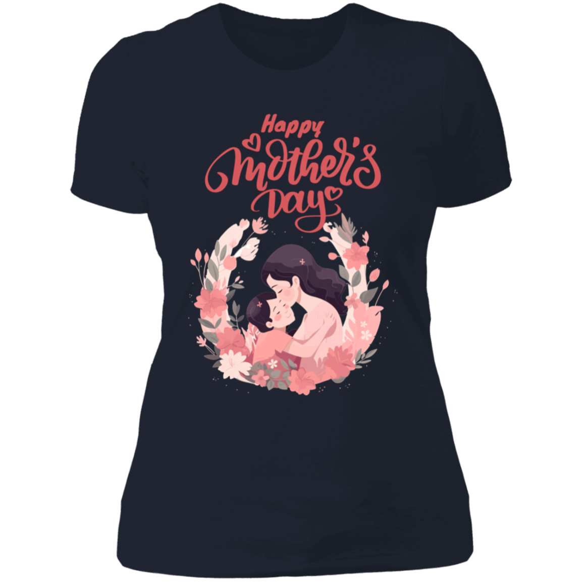 Happy Mother's Day: NL3900 Ladies' Boyfriend T-Shirt