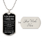 To My Husband - Gift For Husband -  Dog Tag