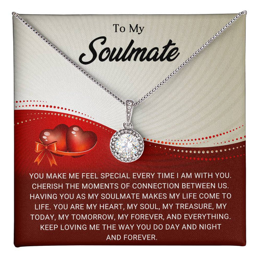 To My Soulmate - Gift For Soulmate -  Eternal Hope Necklace