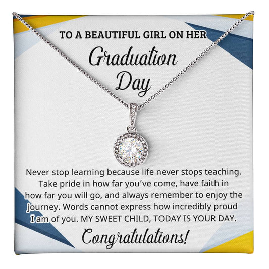 To My Beautiful Daughter: Graduation Eternal Hope Necklace