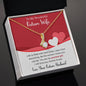 To My Wonderful Future Wife - Gift For Future Wife -  Alluring Beauty Necklace