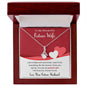 To My Wonderful Future Wife - Gift For Future Wife -  Alluring Beauty Necklace