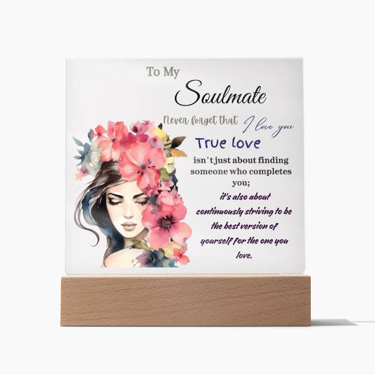 To My Soulmate - Acrylic Square Plaque