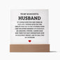 To My Wonderful Husband - Gift For Husband - Acrylic Square Plaque