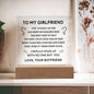 To My Girlfriend - Gift For Girlfriend -  Acrylic Square Plaque