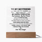 To My Boyfriend - Gift for Boyfriend -  Acrylic Square Plaque