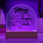Gift for Mom | Acrylic Dome Plaque